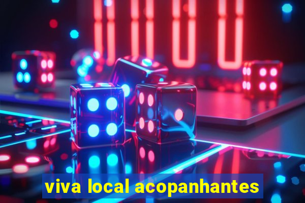 viva local acopanhantes